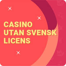 Casino Utan Licens - Allt Du Behöver Veta Casino Utan Licens - Allt Du Behöver Veta